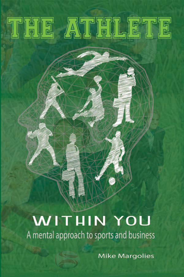 The Athlete within You - a book by Mike Margolies